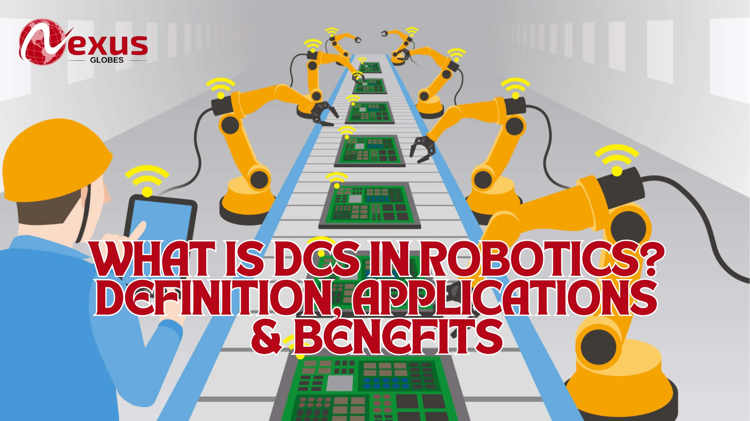 What is DCS in Robotics