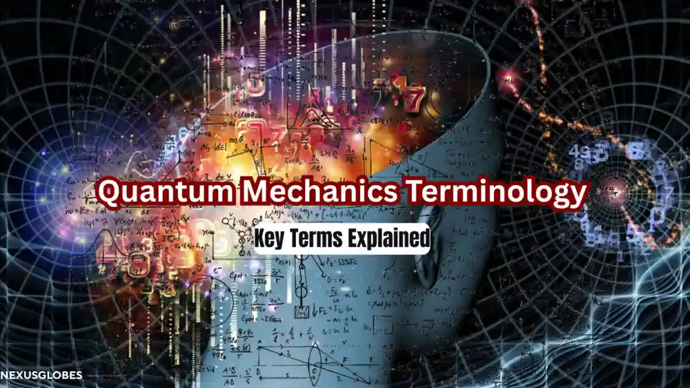 Quantum Mechanics Terminology